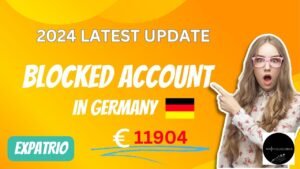 Blocked Account Germany 2024