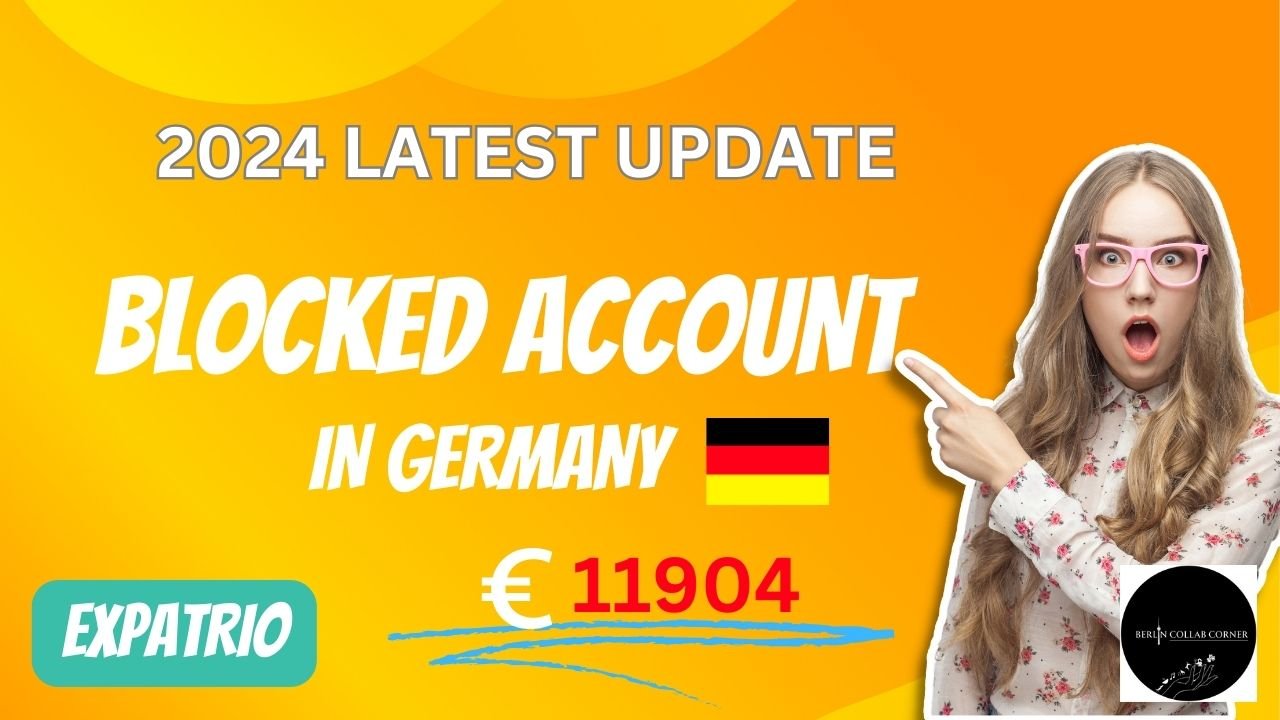 Blocked Account increase in Germany